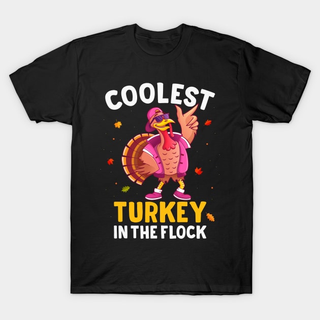 Happy Thanksgiving Day Funny Coolest Turkey In The Flock Costume T-Shirt by Creative Design